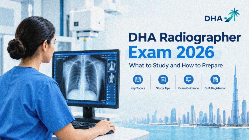 DHA Radiographer Exam 2026: What to Study and How to Prepare
